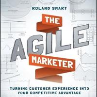 The Agile Marketer Lib/E