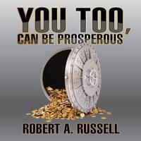 You Too, Can Be Prosperous Lib/E