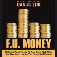 F.U. Money Lib/E