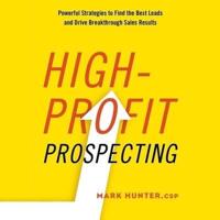 High-Profit Prospecting Lib/E