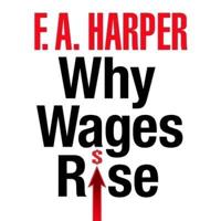 Why Wages Rise Lib/E