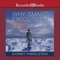 Why Smart Executives Fail Lib/E