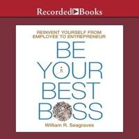 Be Your Best Boss Lib/E