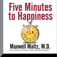 Five Minutes to Happiness