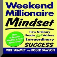 Weekend Millionaire Mindset Lib/E