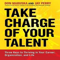 Take Charge of Your Talent Lib/E