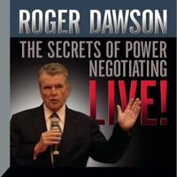 The Secrets Power Negotiating Live!