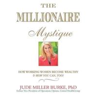 The Millionaire Mystique Lib/E