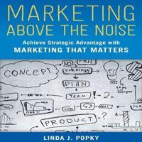 Marketing Above the Noise