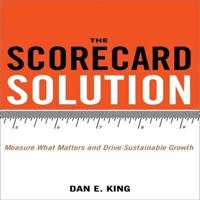 The Scorecard Solution Lib/E