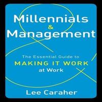 Millennials and Management Lib/E