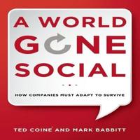 A World Gone Social Lib/E