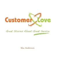 Customer Love Lib/E