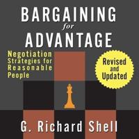 Bargaining for Advantage Lib/E