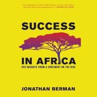 Success in Africa Lib/E