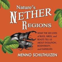 Nature's Nether Regions Lib/E