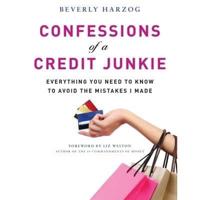 Confessions of a Credit Junkie Lib/E