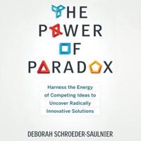 The Power of Paradox Lib/E