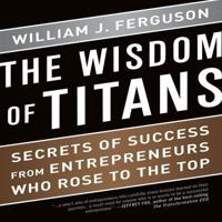 The Wisdom Titans Lib/E