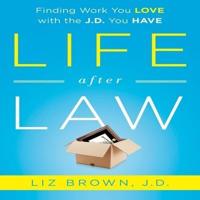 Life After Law Lib/E