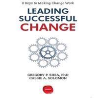 Leading Successful Change Lib/E