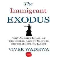 The Immigrant Exodus Lib/E