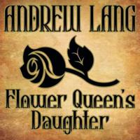 Flower Queen's Daughter Lib/E