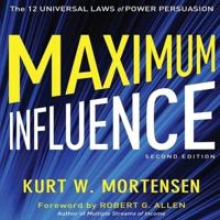 Maximum Influence 2nd Edition Lib/E
