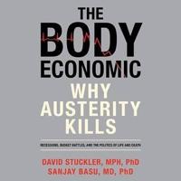 The Body Economic Lib/E