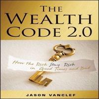 The Wealth Code 2.0 Lib/E