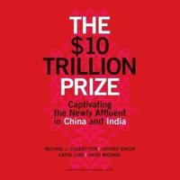 The $10 Trillion Prize