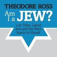 Am I a Jew? Lib/E