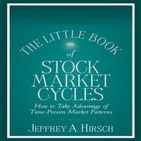 The Little Book of Stock Market Cycles Lib/E