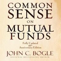 Common Sense on Mutual Funds Lib/E