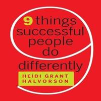 Nine Things Successful People Do Differently Lib/E