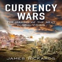 Currency Wars Lib/E
