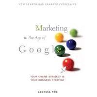 Marketing in the Age of Google Lib/E