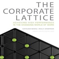 The Corporate Lattice Lib/E