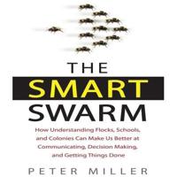 The Smart Swarm