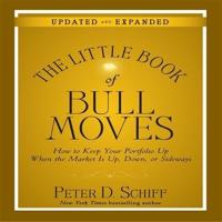 The Little Book Bull Moves (Updated and Expanded) Lib/E