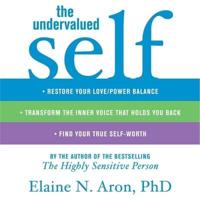 The Undervalued Self