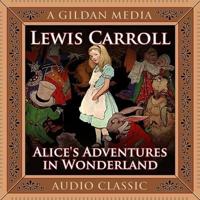 Alice's Adventures in Wonderland Lib/E