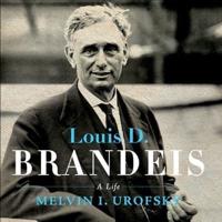 Louis D. Brandeis Lib/E