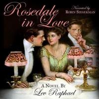 Rosedale in Love Lib/E