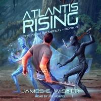 Atlantis Rising Lib/E