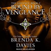 Bound by Vengeance