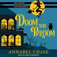 Doom and Broom Lib/E