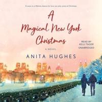 A Magical New York Christmas Lib/E