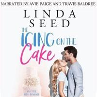 The Icing on the Cake Lib/E