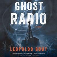 Ghost Radio Lib/E